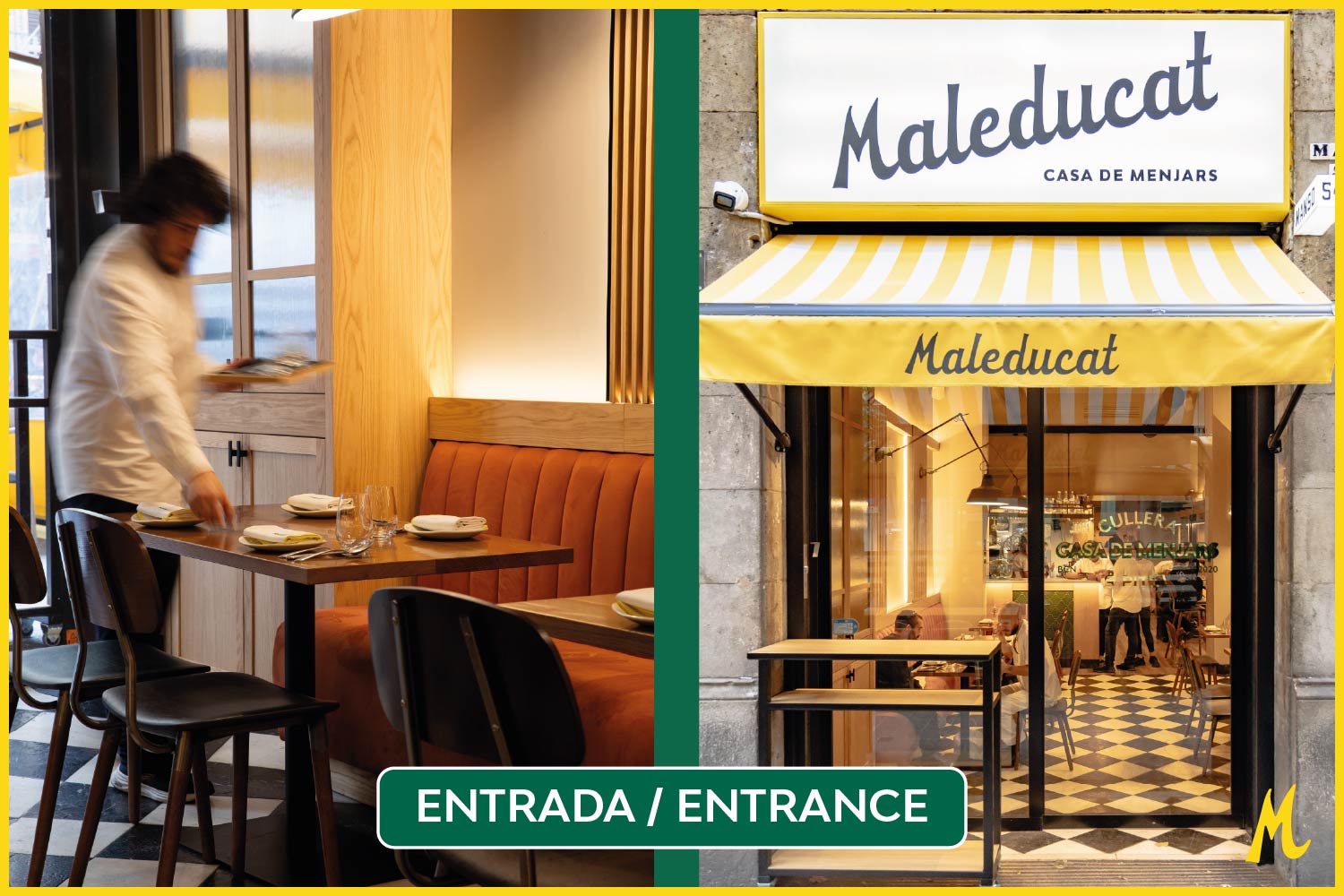 Entrada / Entrance: zona de entrada de Maleducat, interior y fachada